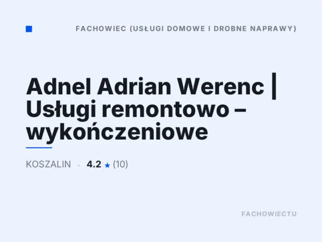Adnel Adrian Werenc | Usługi remontowo – wykończeniowe
