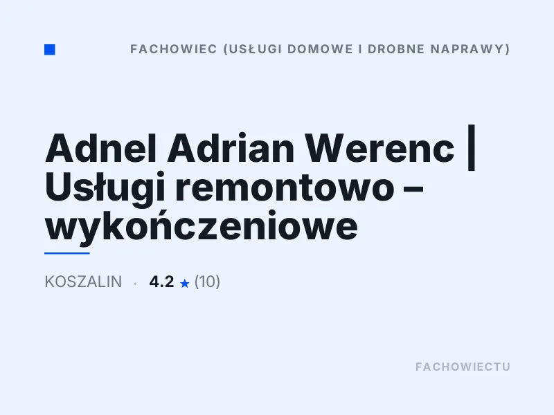 Adnel Adrian Werenc usługi remontowo - wykończeniowe Koszalin
