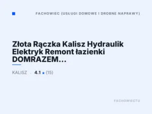Złota Rączka Kalisz Hydraulik Elektryk Remont łazienki DOMRAZEM Hennadii Bober