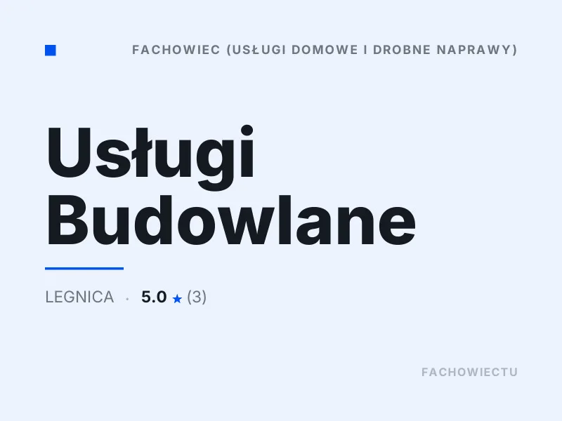 Usługi Budowlane Drobne naprawy domowe Legnica