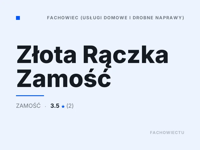 Złota Rączka drobne naprawy domowe Zamość