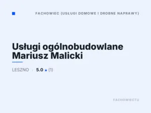 Usługi ogólnobudowlane Mariusz Malicki