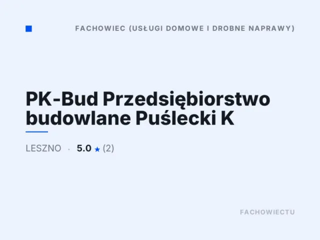 PK-Bud Przedsiębiorstwo budowlane Puślecki K