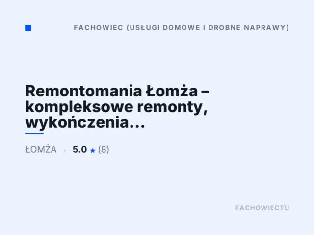 Remontomania Łomża – kompleksowe remonty, wykończenia wnętrz.