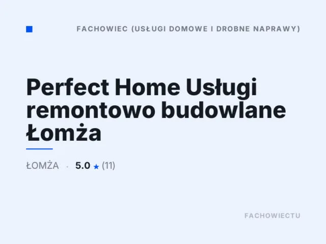 Perfect Home Usługi remontowo budowlane Łomża