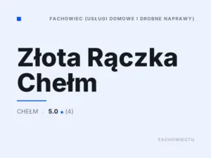 Złota Rączka Chełm
