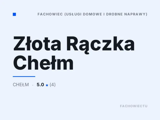 Złota Rączka Chełm