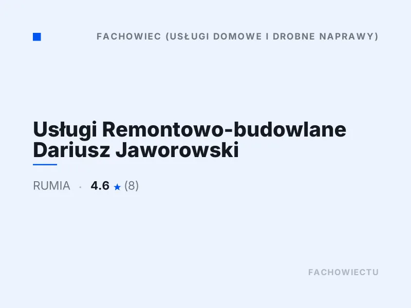 Usługi Remontowo-budowlane Dariusz Jaworowski Drobne naprawy domowe Rumia