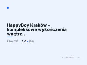 HappyBoy Kraków – kompleksowe wykończenia wnętrz i remonty, łazienki, malowanie, gładzie gipsowe