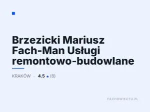 Brzezicki Mariusz Fach-Man Usługi remontowo-budowlane