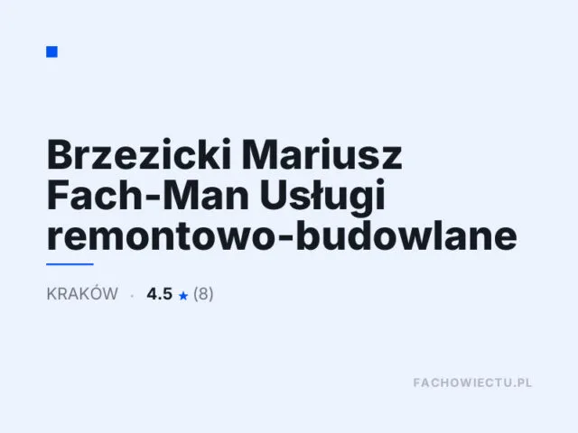 Brzezicki Mariusz Fach-Man Usługi remontowo-budowlane