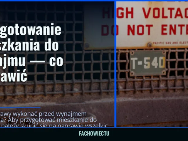 Przygotowanie mieszkania do wynajmu — co naprawić