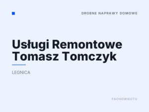 Usługi Remontowe Tomasz Tomczyk