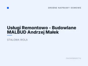 Usługi Remontowo – Budowlane MALBUD Andrzej Małek