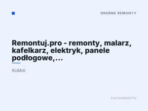 Remontuj.pro – remonty, malarz, kafelkarz, elektryk, panele podłogowe, składanie mebli