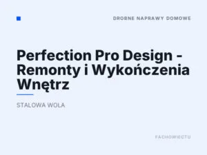 Perfection Pro Design – Remonty i Wykończenia Wnętrz
