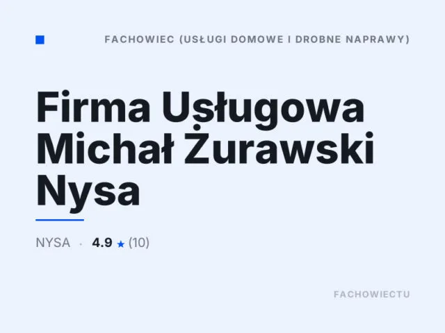 Firma Usługowa Michał Żurawski Nysa