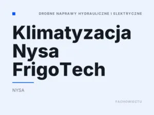 Klimatyzacja Nysa FrigoTech