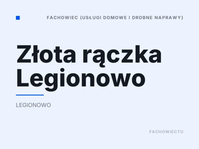 Złota rączka Legionowo