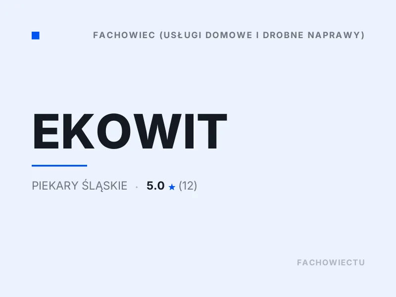 EKOWIT drobna pomoc techniczna Piekary Śląskie