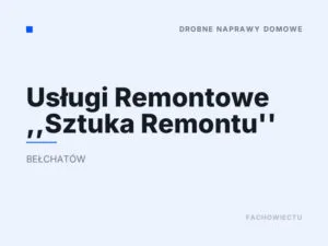 Usługi Remontowe ,,Sztuka Remontu”