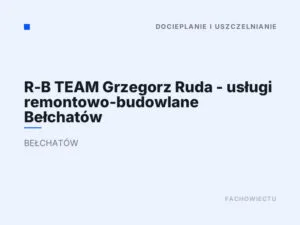 R-B TEAM Grzegorz Ruda – usługi remontowo-budowlane Bełchatów