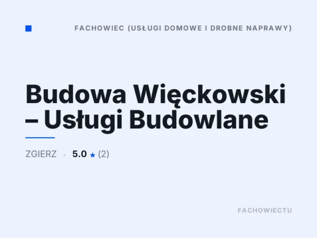 Budowa Więckowski – Usługi Budowlane