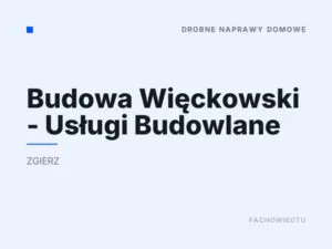 Budowa Więckowski – Usługi Budowlane