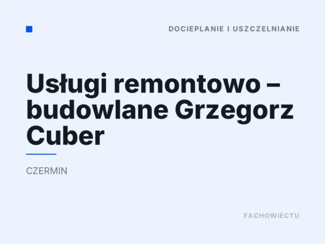 Usługi remontowo – budowlane Grzegorz Cuber