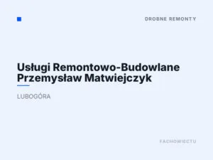 Usługi Remontowo-Budowlane Przemysław Matwiejczyk