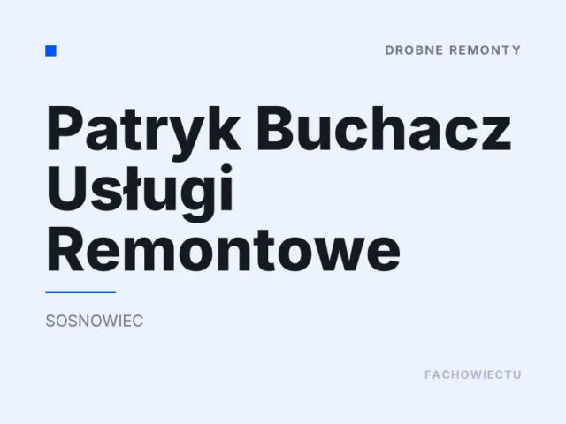 Patryk Buchacz Usługi Remontowe