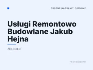 Usługi Remontowo Budowlane Jakub Hejna