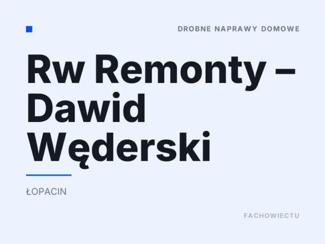 Rw Remonty – Dawid Węderski