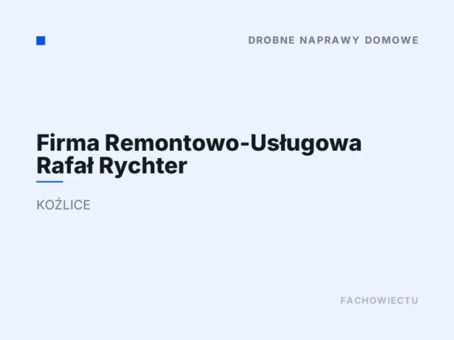 Firma Remontowo-Usługowa Rafał Rychter