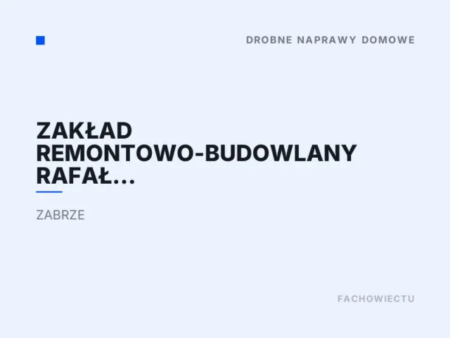Zakład Remontowo-Budowlany Rafał Kokocha